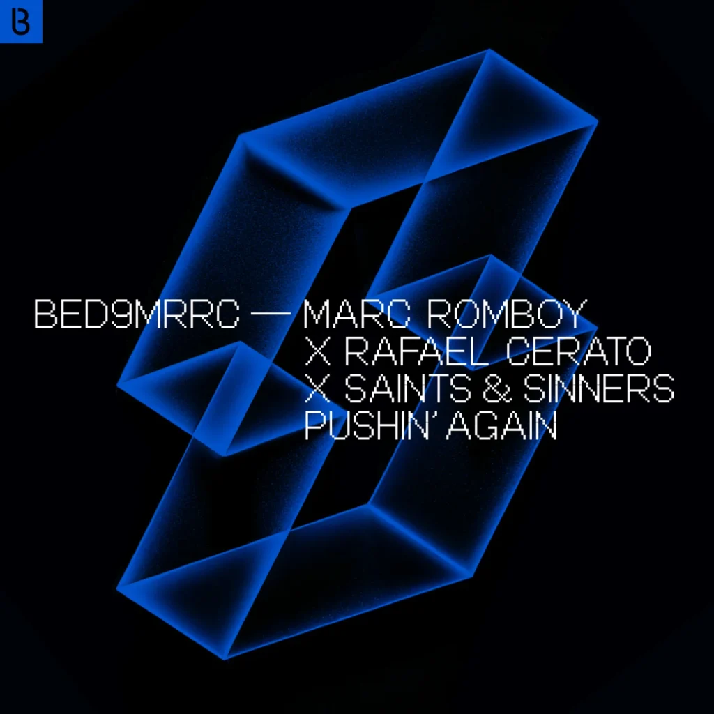 Pushin' Again (Original Mix) | Saints & Sinners, Marc Romboy, Rafael Cerato
